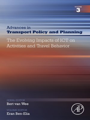 cover image of The Evolving Impacts of ICT on Activities and Travel Behavior